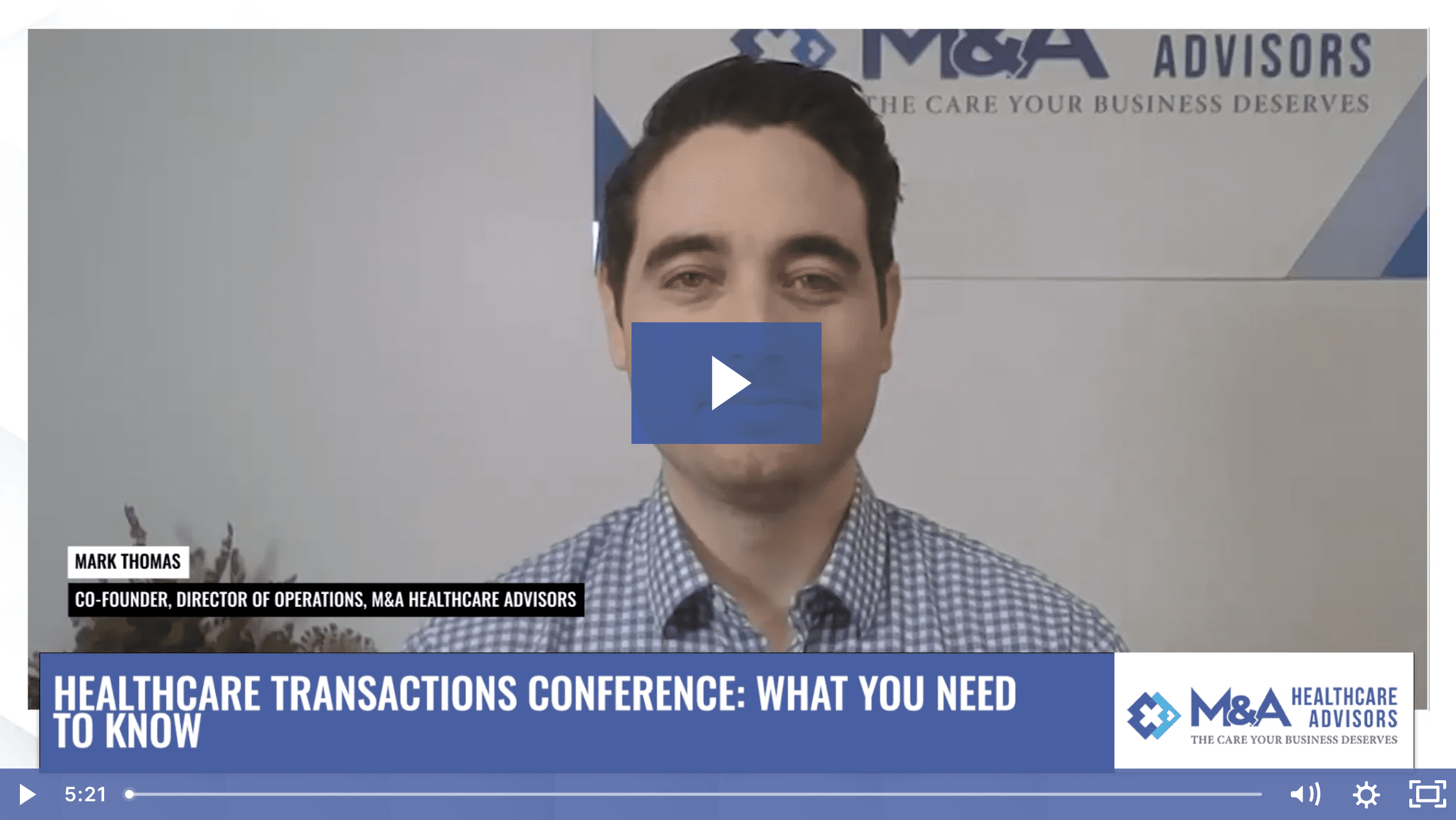Video: 3 Key Takeaways from the Healthcare Transactions Conference