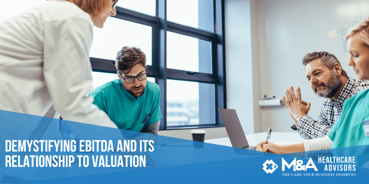 Demystifying EBITDA and valuation